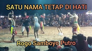 Download lagu Satu Nama Tetap di hati cover Jaranan Rogo Samboyo Putro Live Lapangan Dadapan mp3