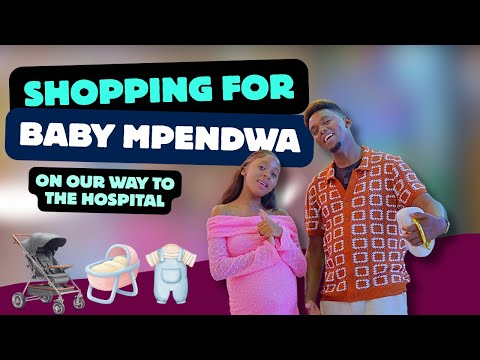 We Had To Buy Baby Mpendwa’s Clothes On Our Way To The Hospital 😱