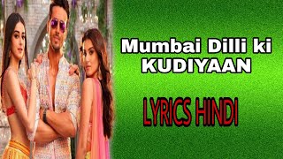 Download lagu MUMBAI DILLI Ki KUDIYAAN SONG [LYRICS HINDI] TIGER Sharff TARA   ANANY 2019 song mp3
