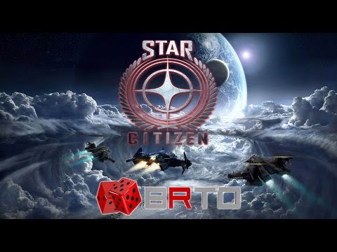 We are BRTD - Star Citizen