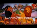 I ALWAYS WANTED A BROTHER Mufasa The Lion King 1994 2024