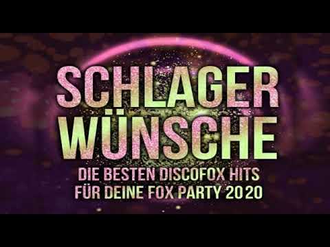 SCHLAGER WÜNSCHE DIE BESTEN DISCOFOX HITS FÜR DEINE FOX PARTY