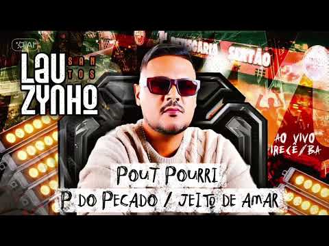 Pout Pourri - P do pecado / Jeito de amar - Ao Vivo