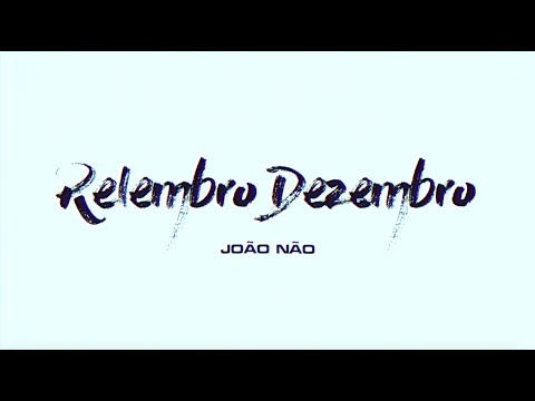 joão não - relembro dezembro 💭🌨️  [prod. lil noon]