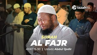 Download lagu SURAH AL FAJR BY USTADZ ABDUL QODIR/EMOTIONAL CRYING QURAN RECITATION#tilawatquran#quran #viralvideo mp3 Download lagu SURAH AL FAJR BY USTADZ ABDUL QODIR/EMOTIONAL CRYING QURAN RECITATION#tilawatquran#quran #viralvideo mp3