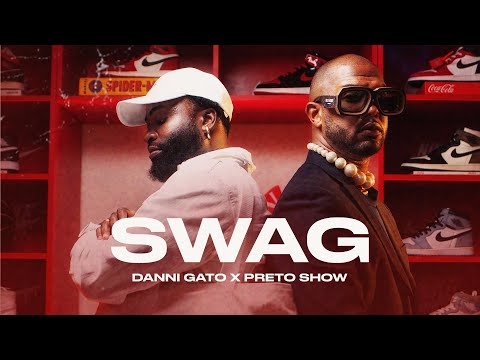 Danni Gato X Preto Show - SWAG (Official Video)