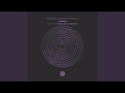 I Believe (The Wash Remix)