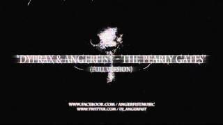 Dyprax & Angerfist - The Pearly Gates (Full Version) - HQ Official