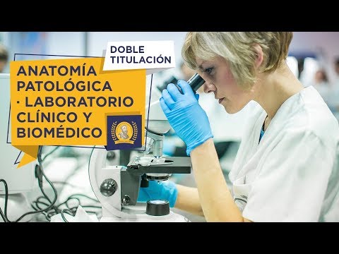 Doble Titulación - Laboratorio Clínico y Biomédico + Anatomía Patológica y Citodiagnóstico