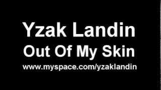 Out Of My Skin - Offer Nissim (Yzak Landin  Remix)