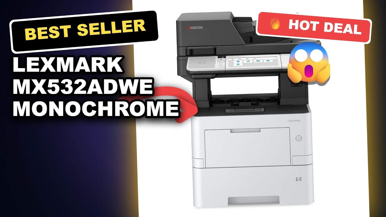LEXMARK MX532adwe Monochrome Laser Printer Review: Is It Worth the Investment?