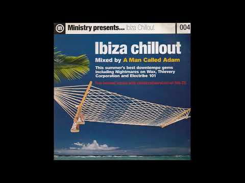 A Man Called Adam ‎– Ibiza Chillout (Ministry Magazine Jun 1999) - CoverCDs