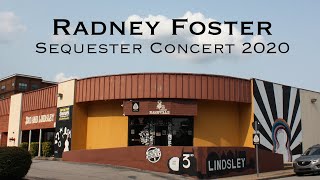 RADNEY FOSTER Sequester Concert 2020