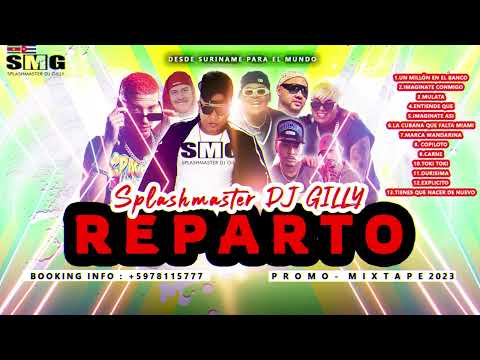 REPARTO MIX Vol.2 (Cuba ) 2024 - SPLASHMASTER DJ GILLY