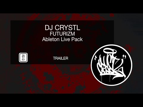 Futurizm - Ableton Live Pack by DJ Crystl