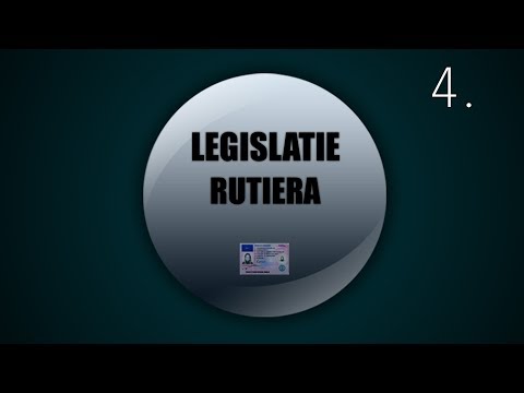 LEGISLATIE RUTIERA (4)Valabil si in 2026.
