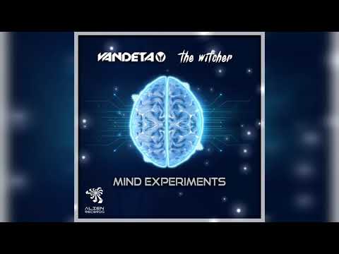 VANDETA & The Witcher - Mind Experiments (Original Mix)