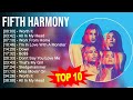 F I F T H H A R M O N Y Greatest Hits Top 100 Artists To Listen In 2023