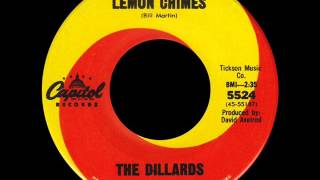 The Dillards - Lemon Chimes (1965 Capitol 45)
