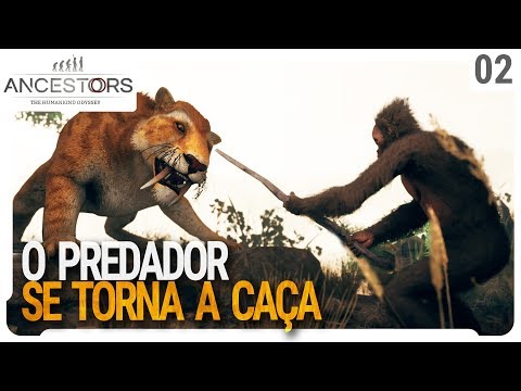 O predador se torna a caça! - pt-br - Ancestors