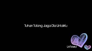 Download lagu Tuhan Tolong Jaga Dia UntukKu (lirik) mp3 Download lagu Tuhan Tolong Jaga Dia UntukKu (lirik) mp3