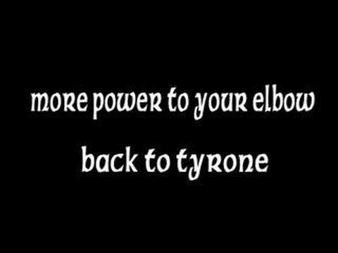 More Power to Your Elbow - Back to Tyrone