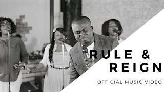 Rule & Reign