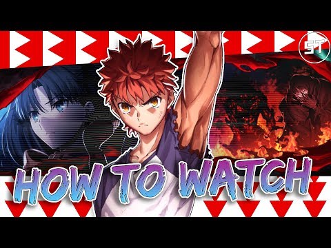The EASIEST WAY To Watch Fate/Stay Night (For Beginners)