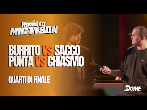 BURRITO vs SACCO / PUNTA vs CHIASMO - QUARTI - ROAD TO MIC TYSON 5 - Rap Freestyle Battle