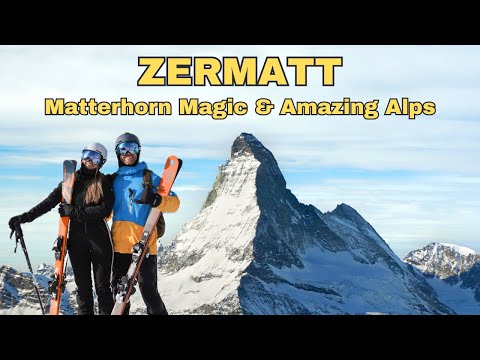 ZERMATT, SWISS ALPS - Alpine Village & Ski Resort | SWITZERLAND Travel Guide