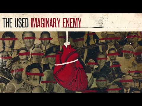 The Used - Imaginary Enemy