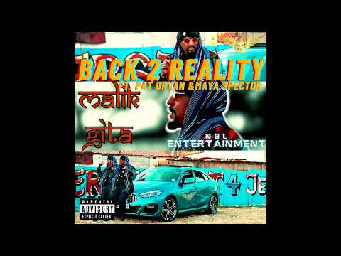 Back 2 Reality -  Malik Gita  ft. Pat Oryan & Maya Spector (Official Audio)