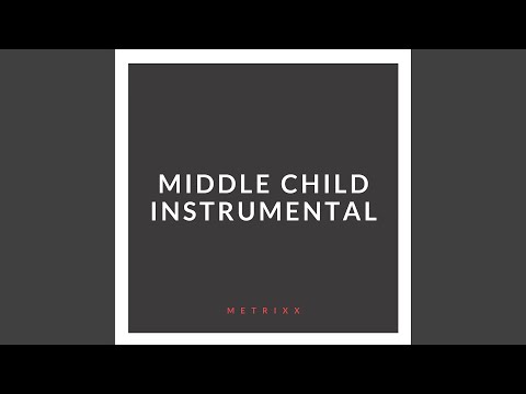 Middle Child (Instrumental)