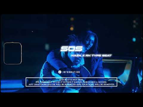 "SOS" Kaza X Rk | Type Beat 2022