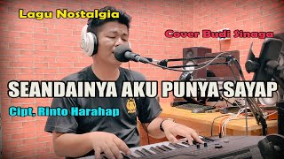 Download lagu Seandainya Aku Punya Sayap (Cover) Budi Sinaga | Golden Hits Populer mp3