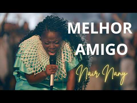 MELHOR AMIGO / O QUE SERIA DE MIM? – LOUVOR GOSPEL | NAIR NANY (COVER)