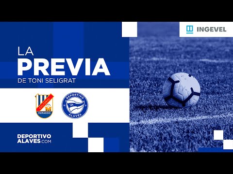 PREVIA J36 | SCD Durango vs. Deportivo Alavés 'B'