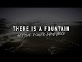 There is a Fountain (Acoustic) | Reawaken Hymns | The Trinity Acoustic Sessions