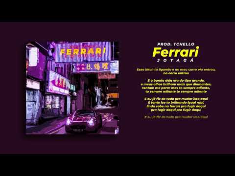 Jotagá - Ferrari (Prod. Tchello)