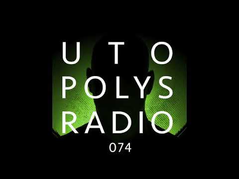 Utopolys Radio 074 - Uto Karem Live from R33, Barcelona (ES)