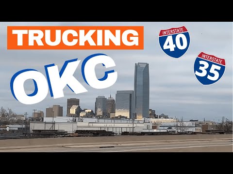 Trucking through Oklahoma City on I-40 East and I-35 North
