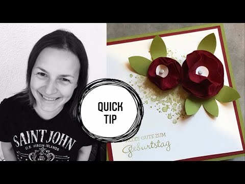 Quick Tip #6 - Blumen & Blätter mit der Kreisstanze