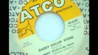Jimmy Ricks & the Raves - Daddy Rollin' Stone (1961)