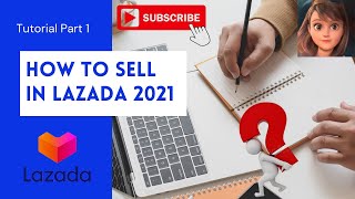 HOW TO CREATE SELL LAZADA SELLER ACCOUNT PHILIPPINES STEP BY STEP