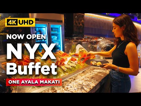 NYX BUFFET is NOW OPEN! | Vikings' NEWEST Luxury Buffet at One Ayala Makati | Prices and Tour