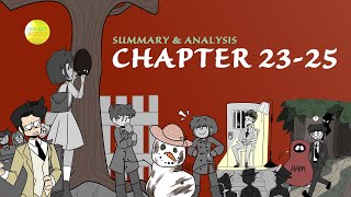 To Kill A Mockingbird- Chapter 23-25 | One Day Ahead | Summary | Analysis