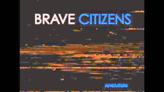 Brave Citizens - 