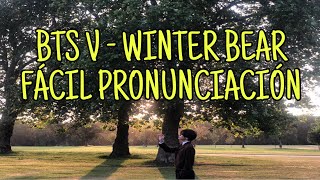 Download lagu BTS V - WINTER BEAR LETRA FACIL/ FACIL PRONUNCIACION mp3
