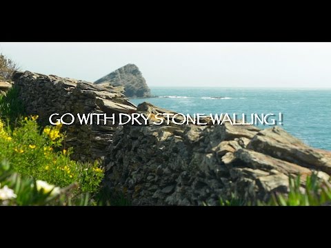 Go with Dry Stone Walling - Bâtir en pierre seche
