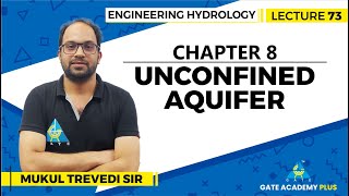 Lecture 73 | Chapter 08 | Unconfined Aquifer | Engineering Hydrology